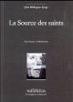 LA SOURCE DES SAINTS 